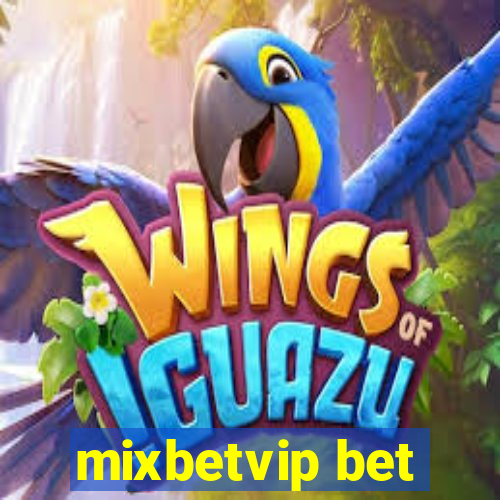 mixbetvip bet